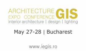 A treia editie GIS: despre arhitectura de interior, design si iluminat