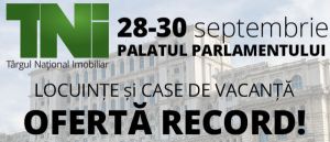 Perioada HOT din piaţa imobiliară se apropie Cel mai aşteptat eveniment imobiliar are loc la finalul lunii SEPTEMBRIE! Târgul Naţional Imobiliar TNI 28-30 septembrie 2018, Palatul Parlamentului